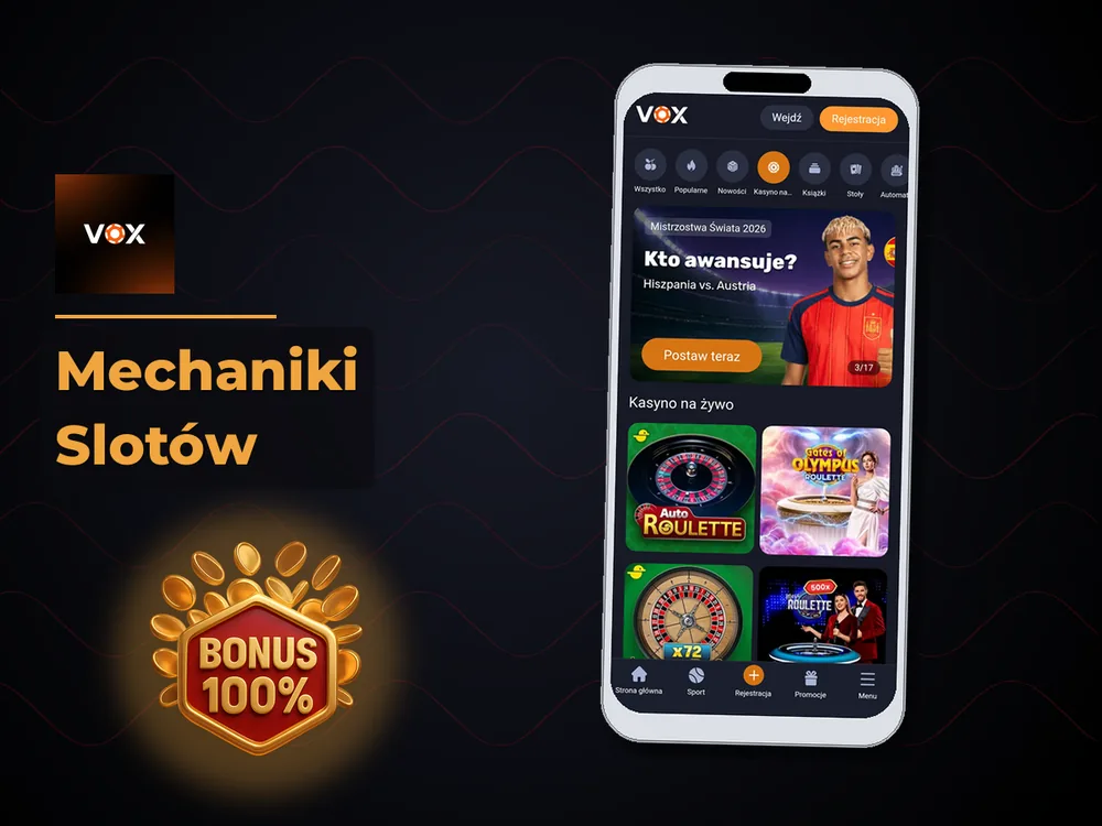 vox casino - Mechaniki Slotów