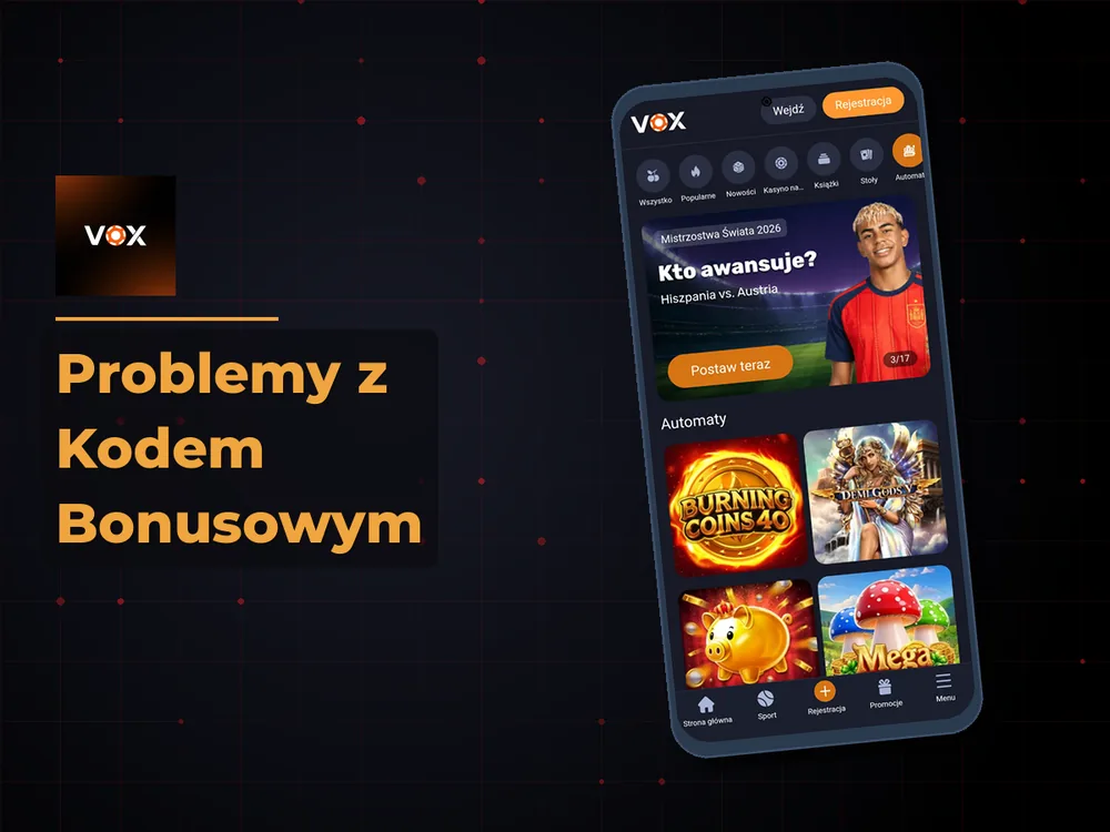 vox casino - Problemy z Kodem Bonusowym