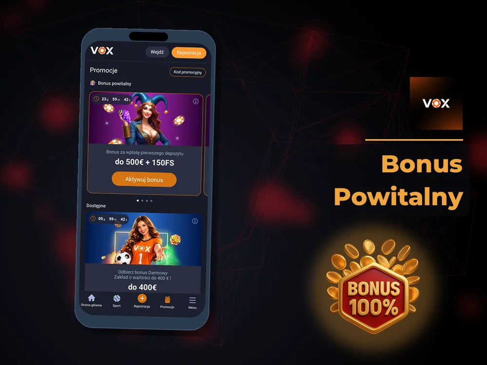 vox casino - Bonus Powitalny