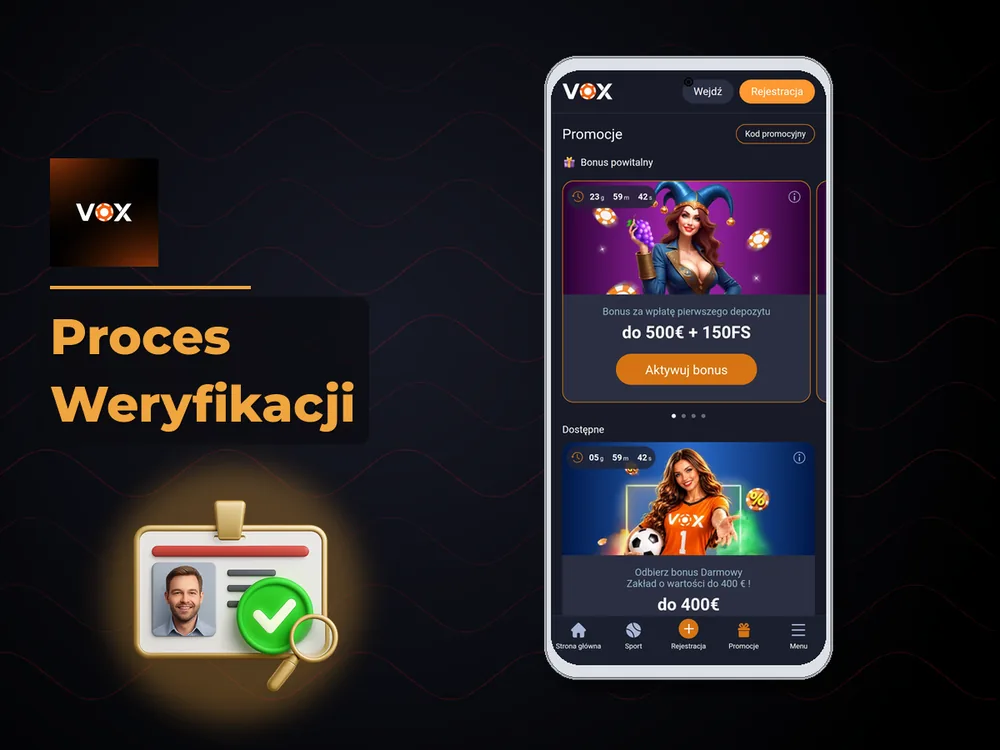 vox casino - Proces Weryfikacji